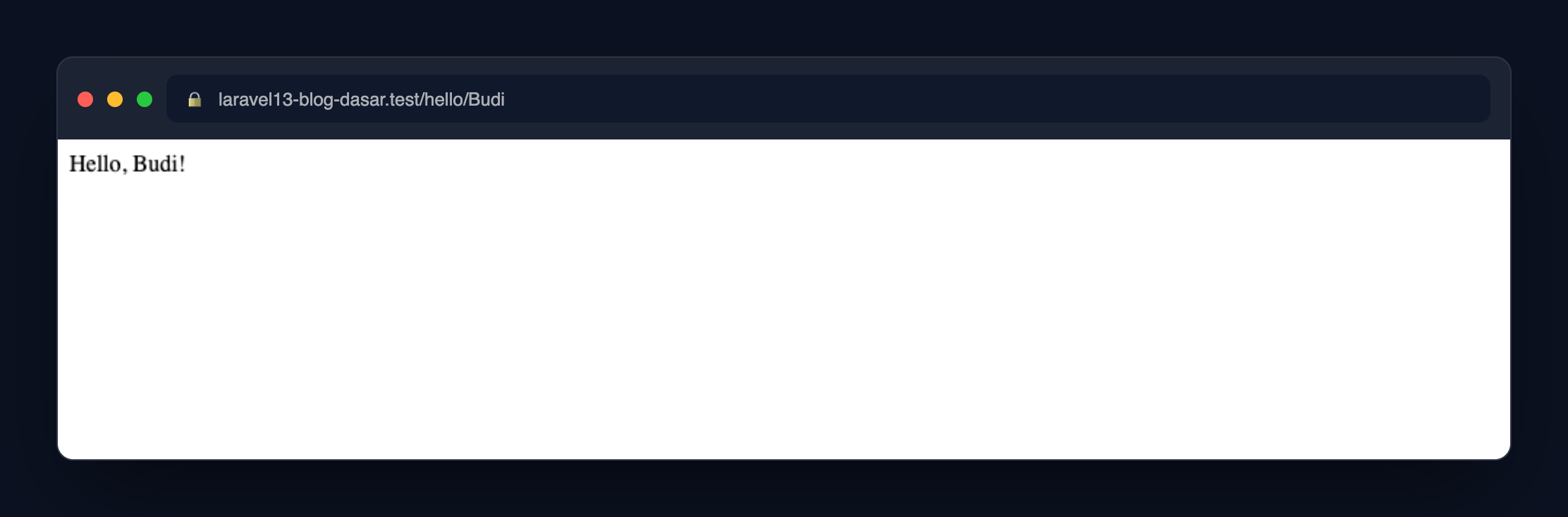 Screenshot: Route parameter /hello/{name} menangkap nilai dari URL.