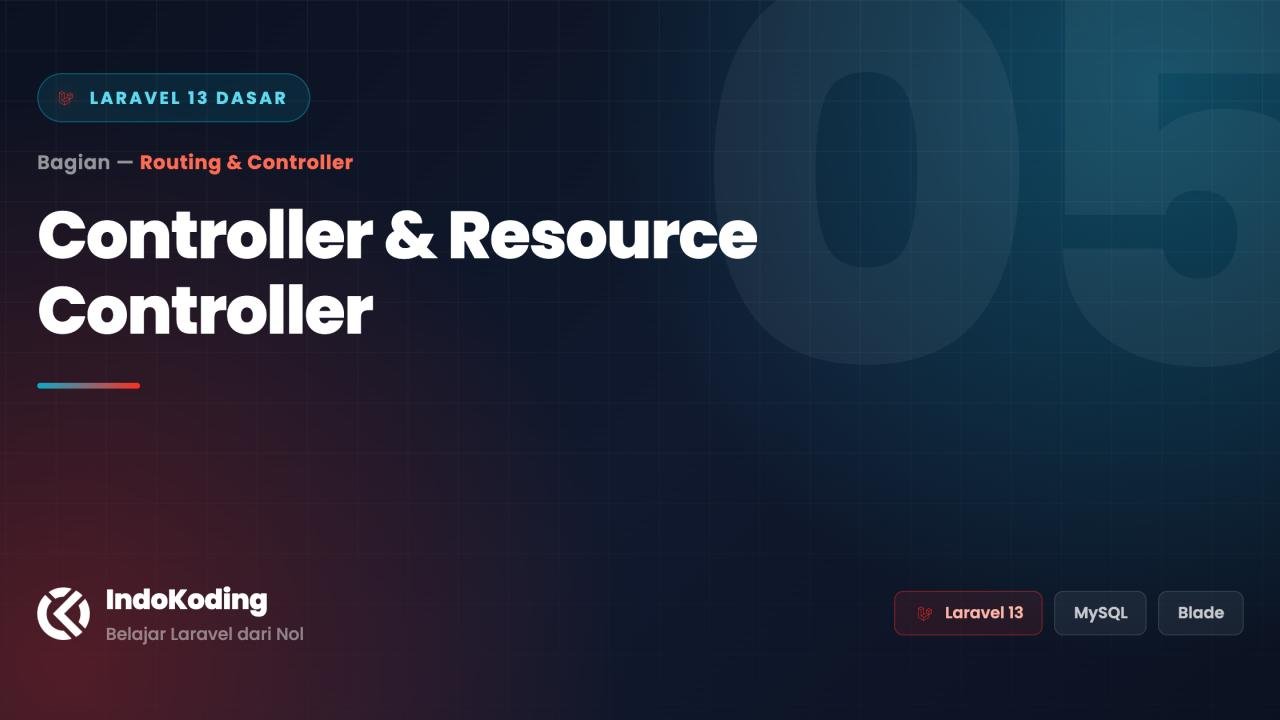 Controller & Resource Controller di Laravel 13