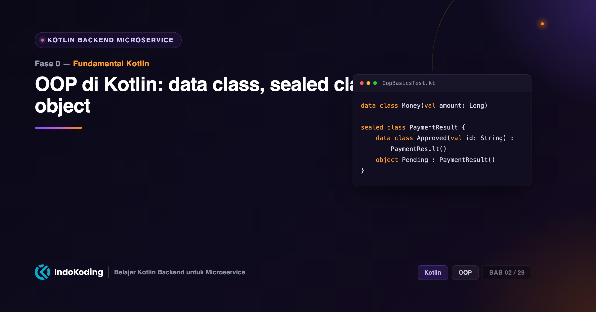 OOP di Kotlin - data class, sealed class, object