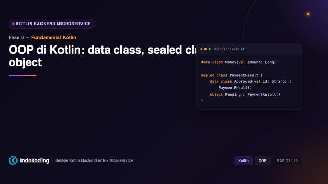OOP di Kotlin - data class, sealed class, object