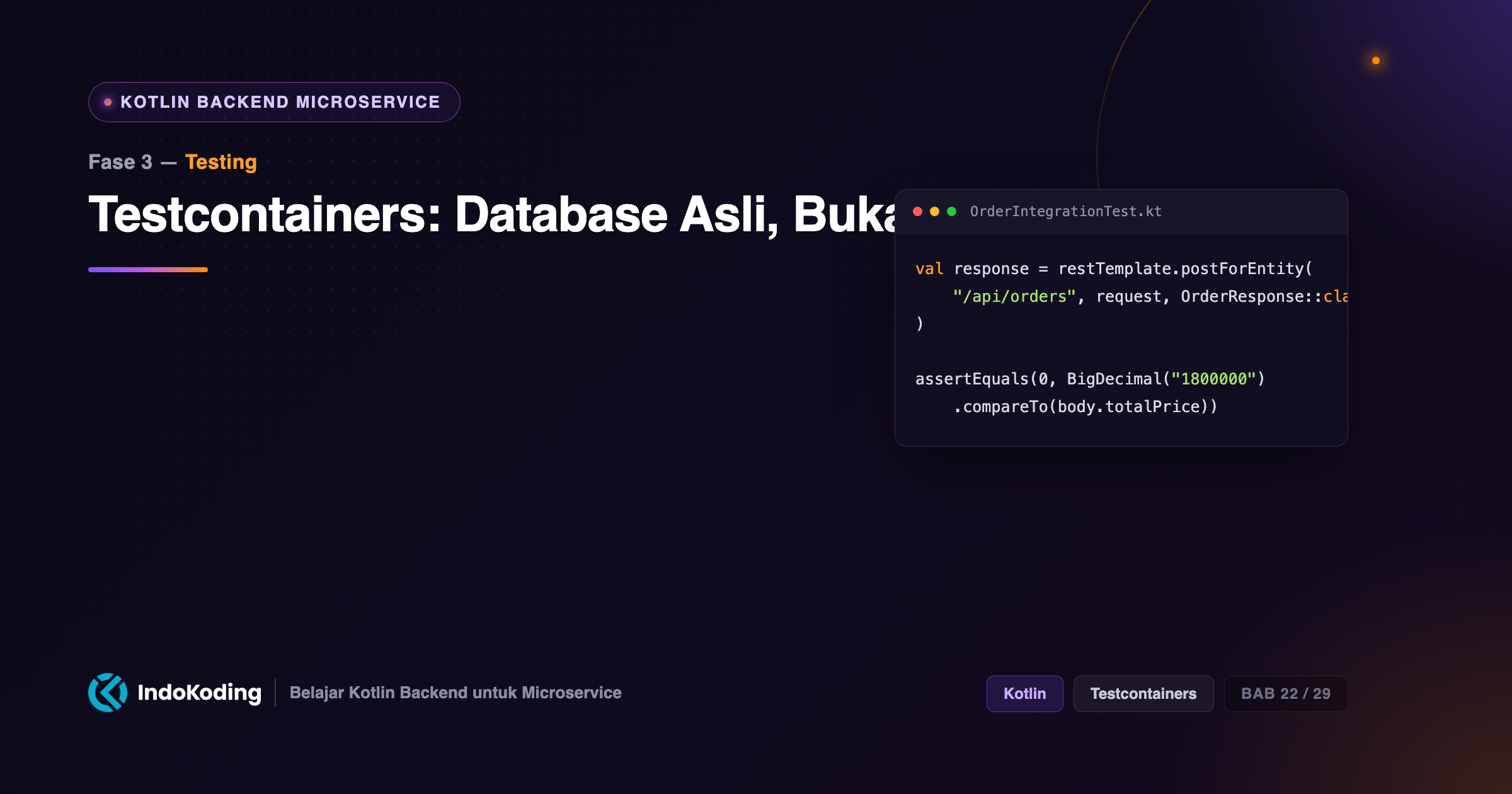 Testcontainers - Database Asli, Bukan H2